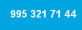 995 321 71 44 995 321 71 44
